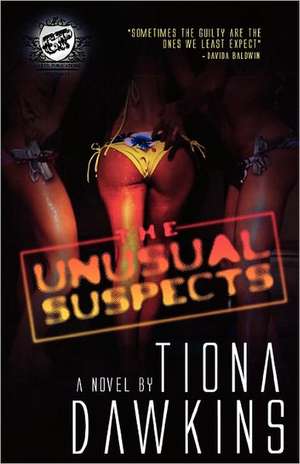 The Unusual Suspects de Tiona Dawkins