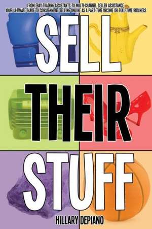 Sell Their Stuff de Hillary Depiano