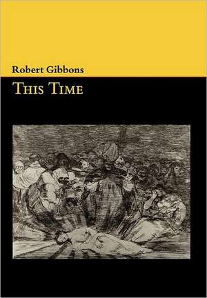 This Time de Robert Gibbons