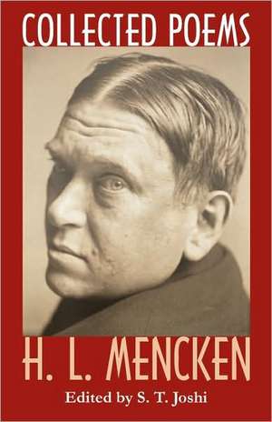 Collected Poems de H. L. Mencken