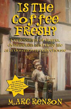 Is the Coffee Fresh? de Marc Renson