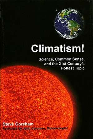 Climatism! de Steve Goreham