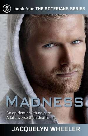 Madness de Jacquelyn Wheeler