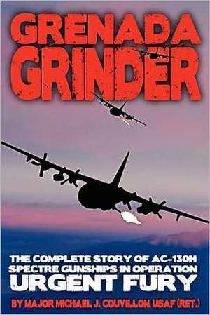 Grenada Grinder de Michael J. Couvillon