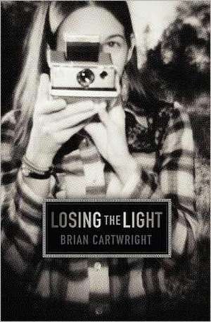 Losing the Light de Brian Cartwright