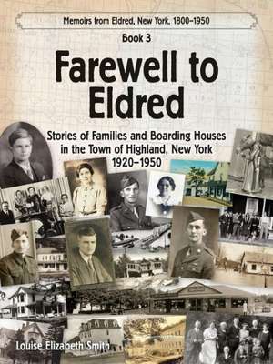 Farewell to Eldred de Louise Elizabeth Smith