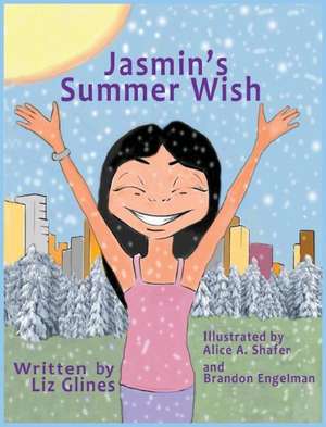 Jasmin's Summer Wish de Elizabeth Glines