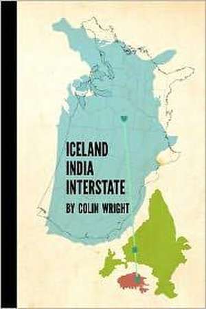 Iceland India Interstate de Colin Wright