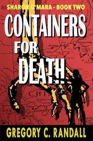 Containers for Death de Gregory C. Randall