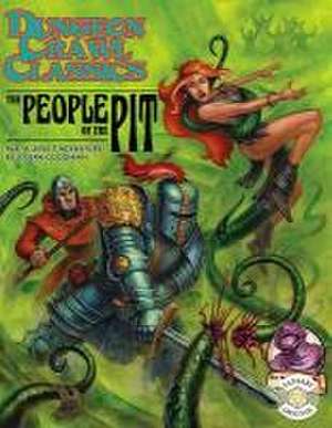 Dungeon Crawl Classics #68 People of the Pit de Joseph Goodman