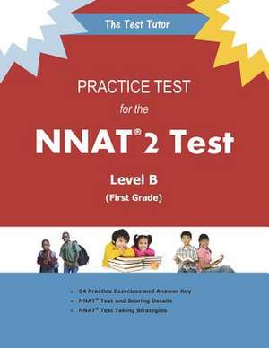 Practice Test for the Nnat 2 - Level B