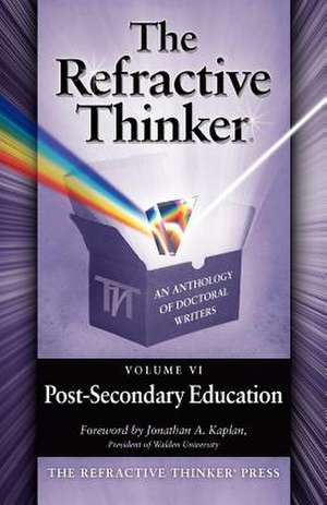 The Refractive Thinker: Post-Secondary Education de Elena Murphy