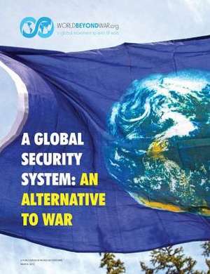 A Global Security System de Kent Shifferd