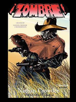 Zombre! de Nathan Crowder