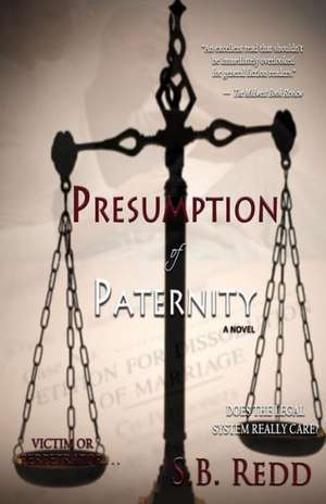 Presumption of Paternity: Kingdom of the Air de S. B. Redd