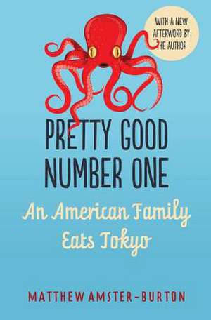 Pretty Good Number One de Matthew Amster-Burton