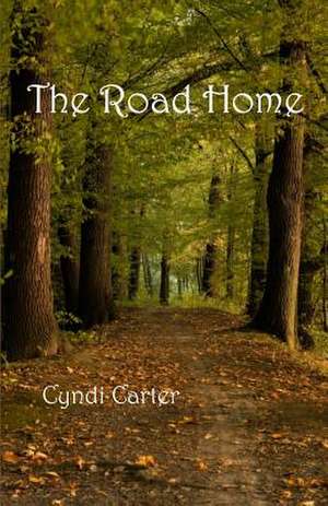 The Road Home de Carter, Cyndi