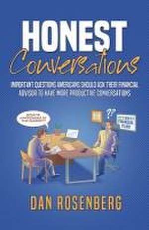 Honest Conversations de Dan Rosenberg