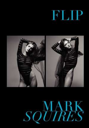 Flip de Mark Squires