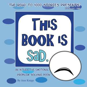 This Book is Sad. de Ann Knipp