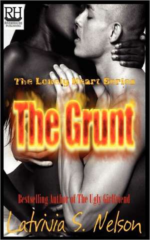 The Grunt de Latrivia S. Nelson