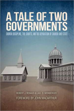 A Tale of Two Governments de Robert J. Renaud