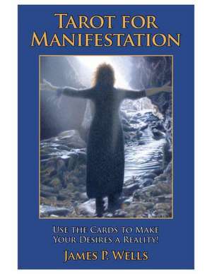 Tarot for Manifestation de MR James Wells