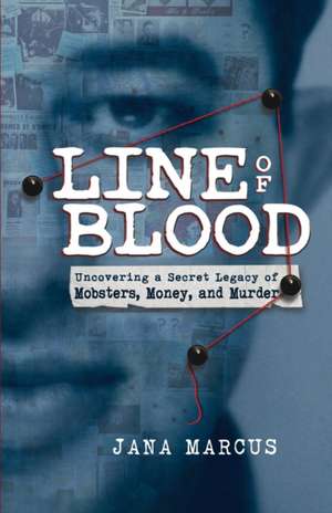 Line of Blood de Jana Marcus