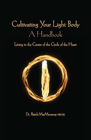 Cultivating the Light Body