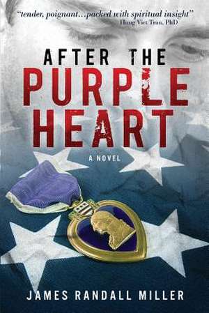 After the Purple Heart de James Randall Miller