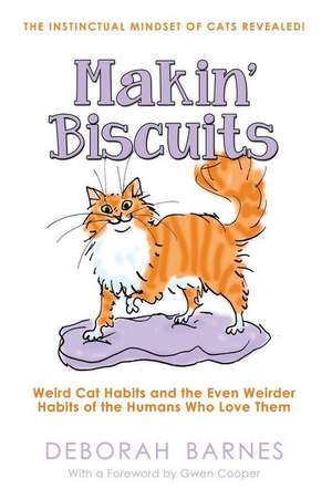 Makin' Biscuits de Deborah Barnes