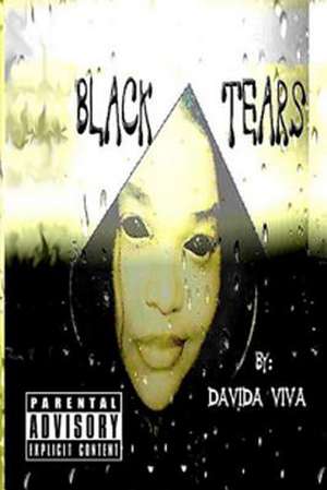 Black Tears de Davida Viva