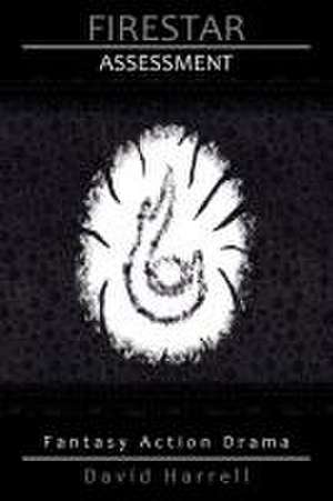 Harrell, D: FIRESTAR