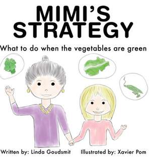 MIMI'S STRATEGY de Linda Goudsmit