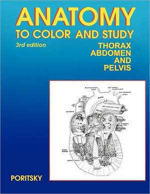 Anatomy to Color and Study Thorax Third Edition de Ray Poritsky