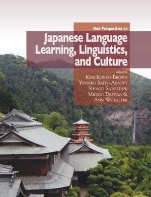 New Perspectives on Japanese Language Learning, Linguistics, and Culture de Kimi Kondo-Brown