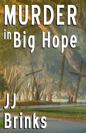 Murder in Big Hope