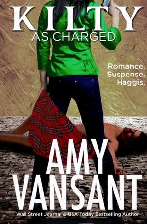 Kilty as Charged de Amy Vansant