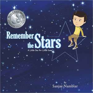 Remember the Stars: A Little Zen for Little Ones de Sanjay Nambiar