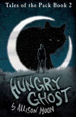 Hungry Ghost de Allison Moon