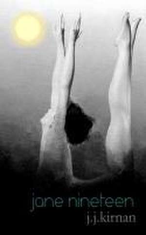 Kirnan, J: Jane Nineteen