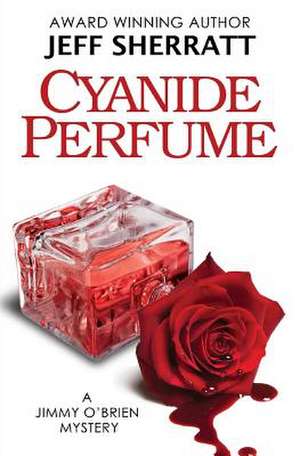 Cyanide Perfume de Jeff Sherratt