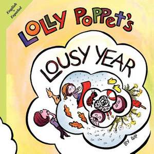 Lolly Poppet's Lousy Year de Lupi