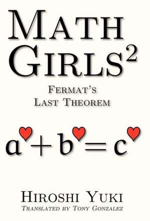 Math Girls 2 de Hiroshi Yuki
