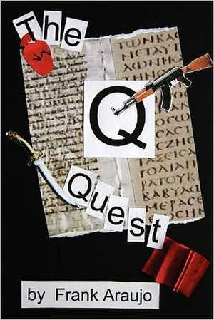 The Q Quest: Casos PR Cticos de Todas Las Normas de Frank P. Araujo