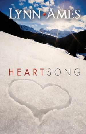 Heartsong de Lynn Ames