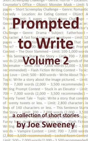 Prompted to Write, Volume 2 de Joe Sweeney