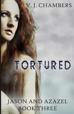 Tortured: Larry and Wuppy And... the Easter Puppy de V. J. Chambers