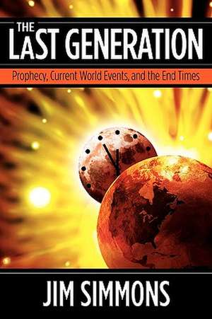 The Last Generation de Jim Simmons