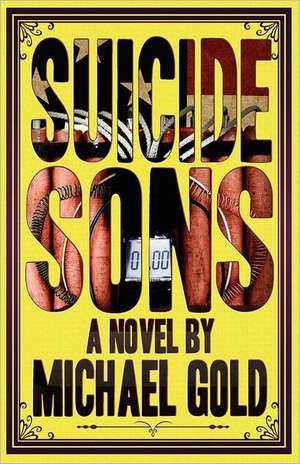 Suicide Sons de Michael Gold